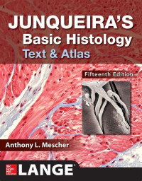 Image of Junqueira's Basic Histology : Text & Atlas
