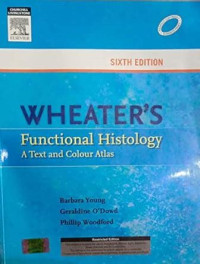 Image of Wheater's Functional Histology : A Text and Colour Atlas